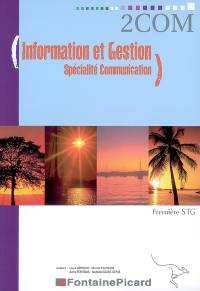 Information et gestion, spécialité communication, première STG