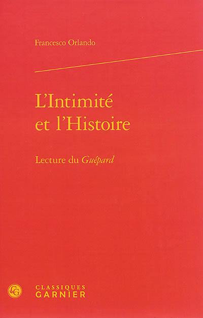 L'intimité et l'histoire : lecture du Guépard