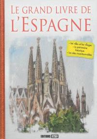 Le grand livre de l'Espagne