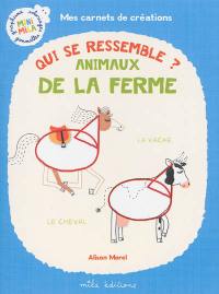 Qui se ressemble ? : animaux de la ferme