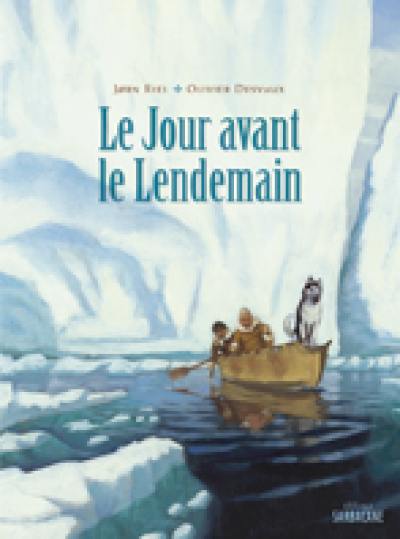 Le jour avant le lendemain