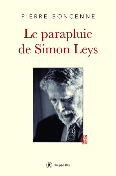 Le parapluie de Simon Leys