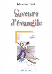 Saveurs d'Evangile