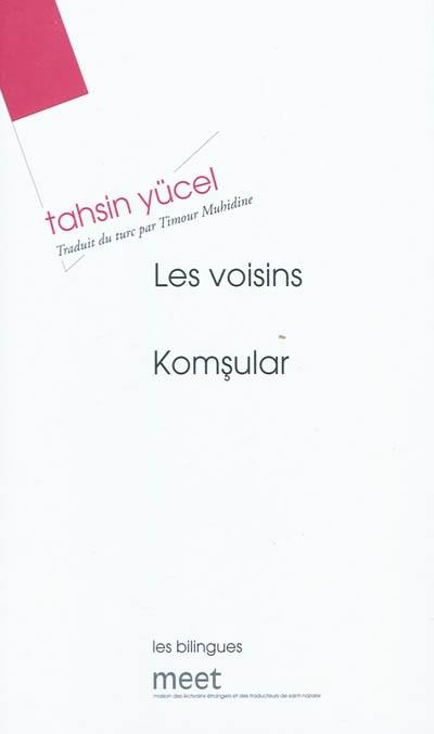 Les voisins. Komsular