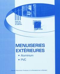 Menuiseries extérieures en aluminium et en PVC