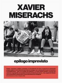 Xavier Miserachs Epílogo imprevisto