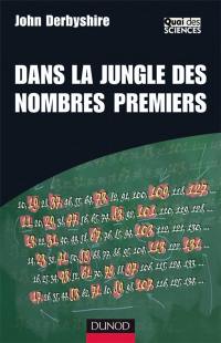 Dans la jungle des nombres premiers