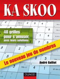 Ka Skoo : le nouveau jeu de nombres