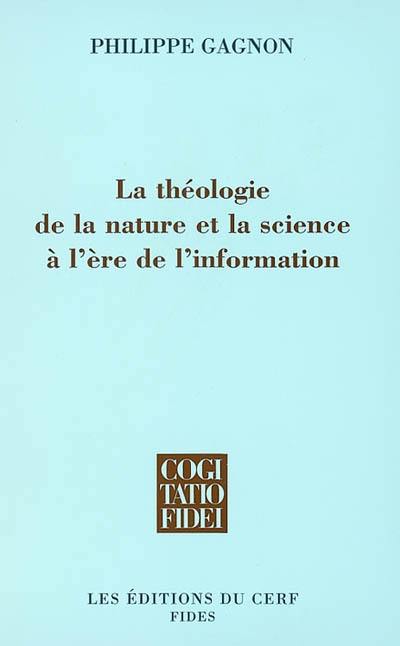 La théologie de la nature et la science à l'ère de l'information