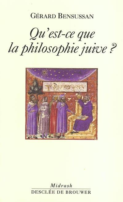 Qu'est-ce que la philosophie juive ?