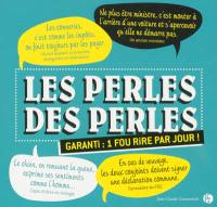 Les perles des perles