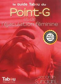 Le guide Tabou du point-G et de l'éjaculation féminine