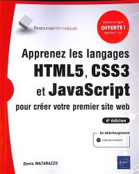 Apprenez les langages HTML5, CSS3 et JavaScript pour créer votre premier site web