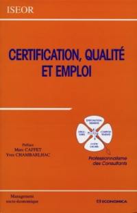 Certification, qualité et emploi