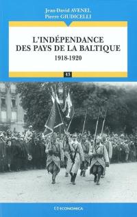 L'indépendance des pays de la Baltique (1917-1920)