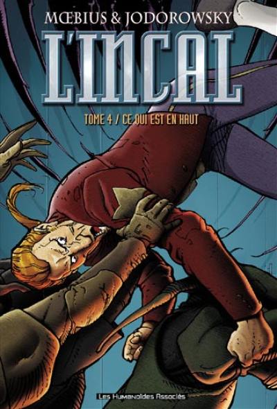 L'Incal. Vol. 4. Ce qui est en haut