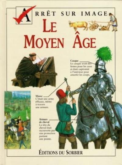 Le Moyen Age