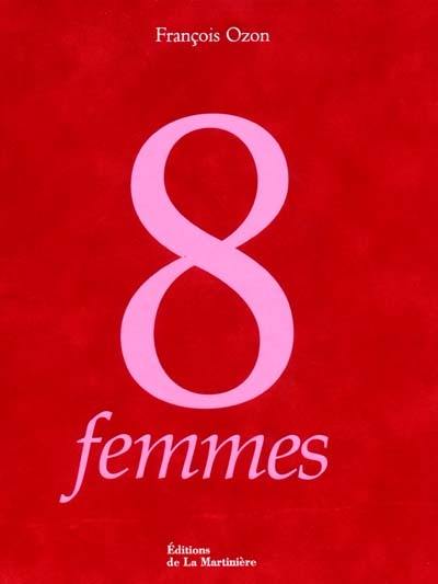 8 femmes : l'album