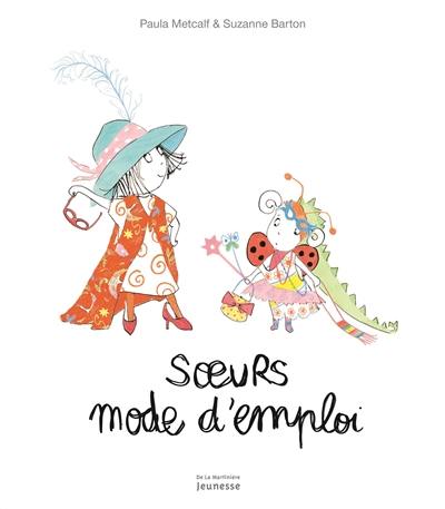 Soeurs : mode d'emploi