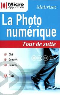 La photo numérique