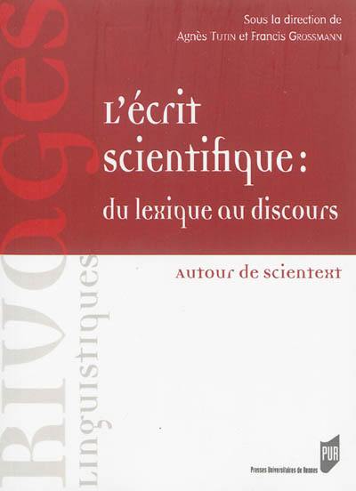 L'écrit scientifique : du lexique au discours : autour de Scientext