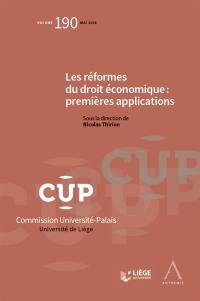 Les réformes du droit économique : premières applications