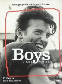 Boys : l'âge tendre