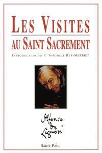 Les visites au Saint Sacrement