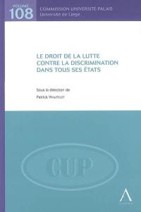 Le droit de la lutte contre la discrimination dans tous ses états