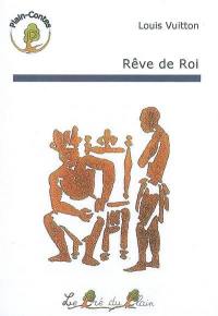 Rêve de roi