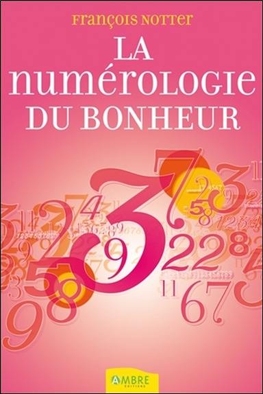 La numérologie du bonheur