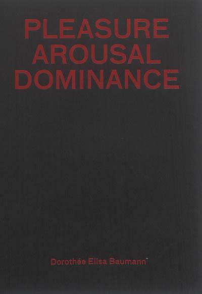 Pleasure arousal dominance