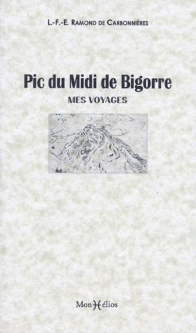 Pic du Midi de Bigorre : mes voyages