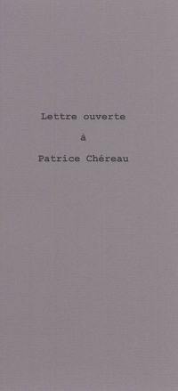 Lettre ouverte à Patrice Chéreau