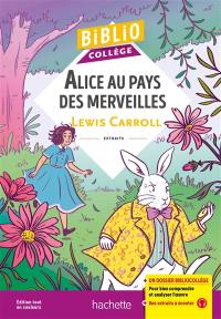 Alice au pays des merveilles : extraits