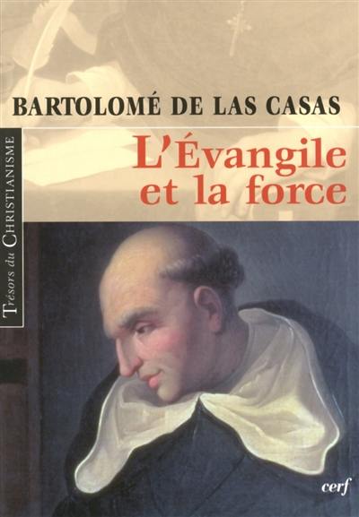 L'évangile et la force