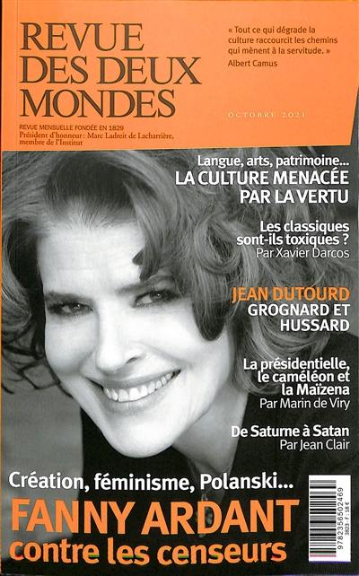 Revue des deux mondes, n° 10 (2021). La culture menacée par la vertu : langue, arts, patrimoine...