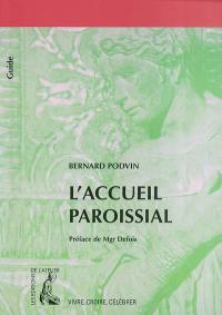 L'accueil paroissial