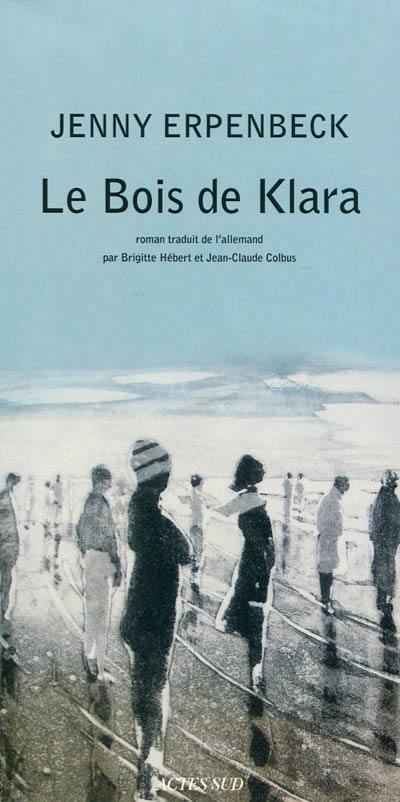 Le bois de Klara