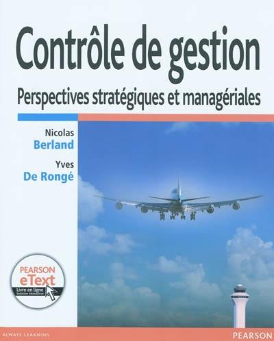 Contrôle de gestion : perspectives stratégiques et managériales