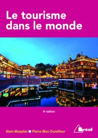 Le tourisme dans le monde