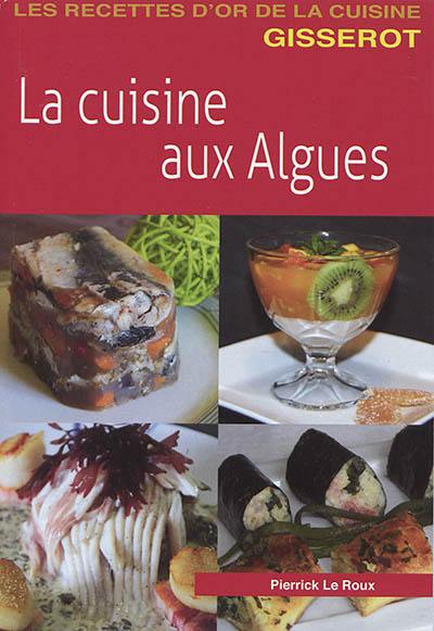 La cuisine aux algues