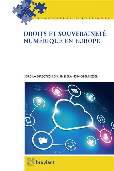 Droits et souveraineté numérique en Europe