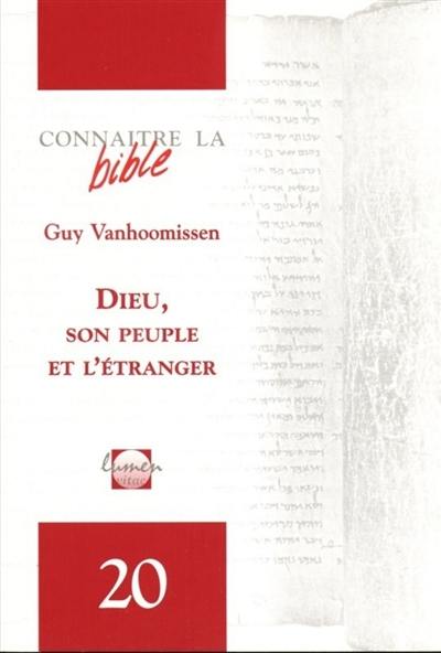 Dieu, son peuple et l'étranger