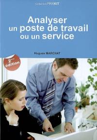 Analyser un poste de travail ou un service