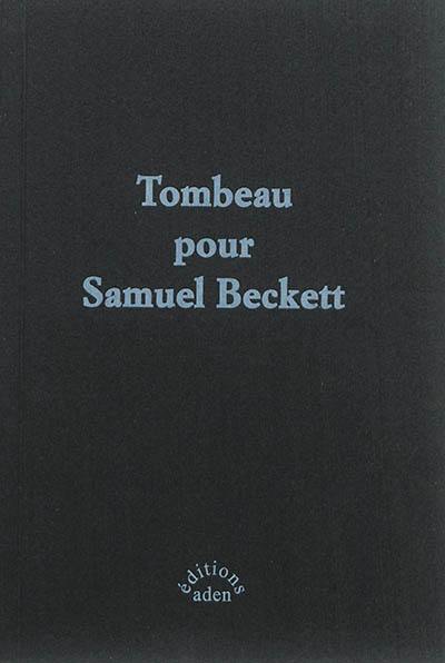 Tombeau pour Samuel Beckett