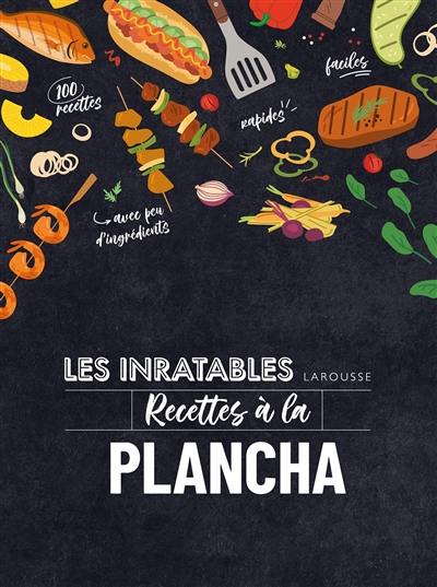 Recettes inratables à la plancha