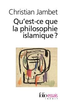 Qu'est-ce que la philosophie islamique ?