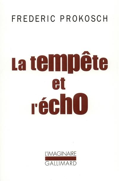 La tempête et l'écho