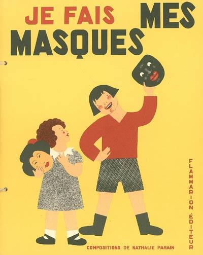 Je fais mes masques